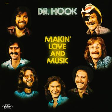 Dr. Hook -  Makin' Love and Music